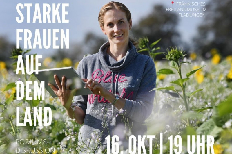 Frau mit Tablet in der Hand steht in einem Sonnenblumenfeld, dazu Eckdaten der Veranstaltung &quot;Starke Frauen auf dem Land&quot;