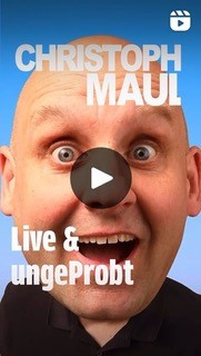 Vorschaubild eines Reels mit Kopf eines lachenden Mannes und Text: Christoph Maul live und ungeprobt